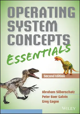 Silberschatz / Galvin / Gagne |  Operating System Concepts Essentials | Buch |  Sack Fachmedien