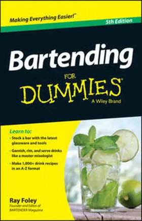 Foley |  Bartending For Dummies | eBook | Sack Fachmedien