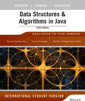 Goldwasser / Goodrich / Tamassia |  Data Structures and Algorithms in Java, International Student Version | Buch |  Sack Fachmedien
