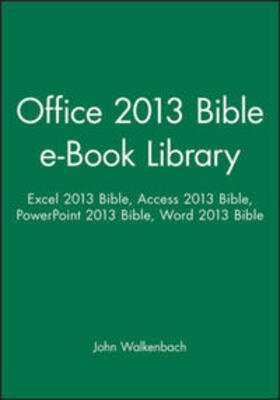 Walkenbach / Alexander / Kusleika | Office 2013 Bible e-Book Library | E-Book | sack.de