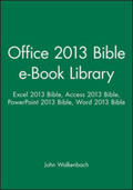 Walkenbach / Alexander / Kusleika |  Office 2013 Bible e-Book Library | eBook | Sack Fachmedien