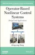 Deng |  Operator-Based Nonlinear Control Systems | eBook | Sack Fachmedien