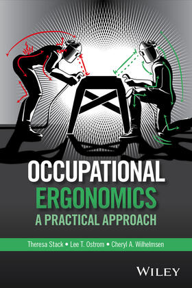 Stack / Ostrom / Wilhelmsen | Occupational Ergonomics | Buch | 978-1-118-81421-5 | sack.de