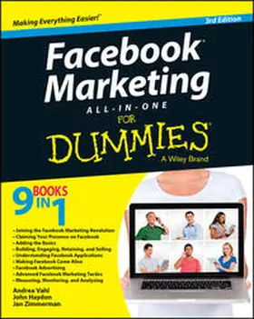 Vahl / Haydon / Zimmerman |  Facebook Marketing All-in-One For Dummies | eBook | Sack Fachmedien