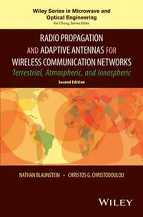 Blaunstein / Christodoulou |  Radio Propagation and Adaptive Antennas for Wireless Communication Networks | eBook | Sack Fachmedien