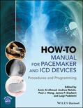 Al-Ahmad / Natale / Wang |  How-To Manual for Pacemaker and ICD Devices | Buch |  Sack Fachmedien