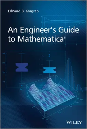 Magrab | An Engineer's Guide to Mathematica | Buch | 978-1-118-82126-8 | www.sack.de