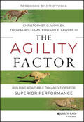 Worley / Williams / Lawler |  The Agility Factor | Buch |  Sack Fachmedien