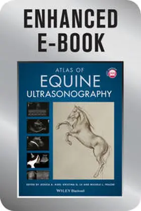 Kidd / Lu / Frazer |  Atlas of Equine Ultrasonography, Enhanced Edition | eBook | Sack Fachmedien