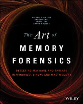Hale Ligh / Case / Levy |  The Art of Memory Forensics | eBook | Sack Fachmedien