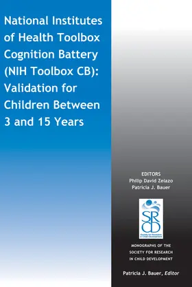 Zelazo / Bauer |  National Institutes of Health Toolbox Cognition Battery (Nih Toolbox Cb) | Buch |  Sack Fachmedien