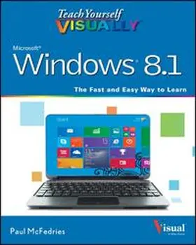 McFedries | Teach Yourself VISUALLY Windows 8.1 | Buch | 978-1-118-82623-2 | sack.de
