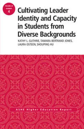 Guthrie / Jones / Osteen |  Cultivating Leader Identity and Capacity in Students from Diverse Backgrounds | eBook | Sack Fachmedien