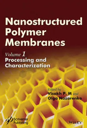 P. M. / Nazarenko | Nanostructured Polymer Membranes, Volume 1 | E-Book | www.sack.de