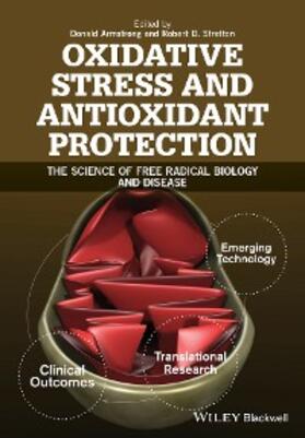 Armstrong / Stratton |  Oxidative Stress and Antioxidant Protection | eBook | Sack Fachmedien