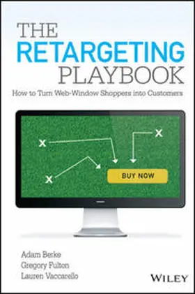 Berke / Fulton / Vaccarello |  The Retargeting Playbook | Buch |  Sack Fachmedien