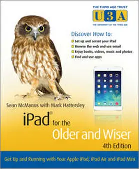 McManus / Hattersley |  iPad for the Older and Wiser | eBook | Sack Fachmedien