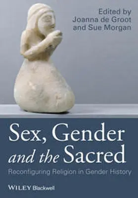 de Groot / Morgan |  Sex, Gender and the Sacred | eBook | Sack Fachmedien