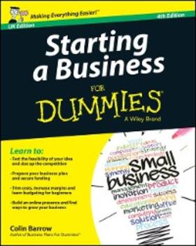 Barrow |  Starting a Business For Dummies - UK, 4th UK Edition | eBook | Sack Fachmedien