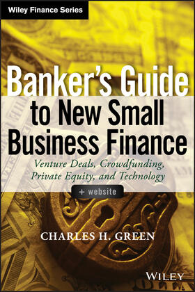 Green |  Banker's Guide to New Small Business Finance, + Website | Buch |  Sack Fachmedien