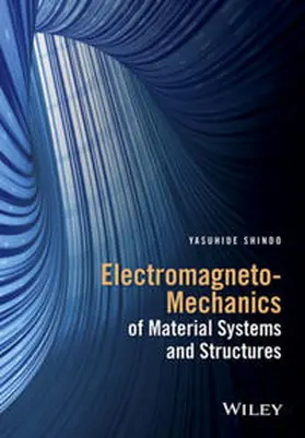 Shindo | Electromagneto-Mechanics of Material Systems and Structures | E-Book | sack.de