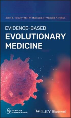 Torday / Blackstone / Rehan | Evidence-Based Evolutionary Medicine | E-Book | sack.de