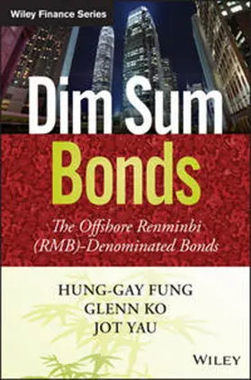 Fung / Chi-Wo Ko / Yau |  Dim Sum Bonds | eBook | Sack Fachmedien
