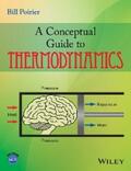 Poirier |  A Conceptual Guide to Thermodynamics | eBook | Sack Fachmedien