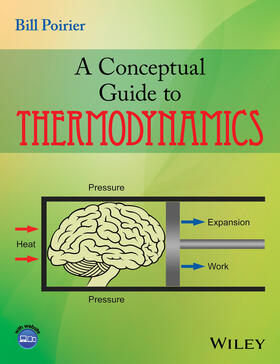 Poirier | Poirier: Conceptual Guide to Thermodyna | Buch | 978-1-118-84053-5 | sack.de