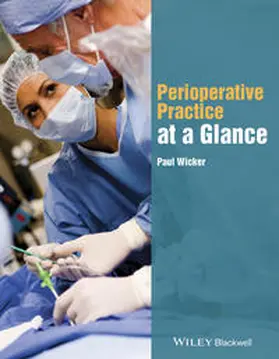 Wicker |  Perioperative Practice at a Glance | eBook | Sack Fachmedien