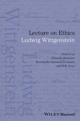 Wittgenstein / Zamuner / Di Lascio |  Lecture on Ethics | Buch |  Sack Fachmedien