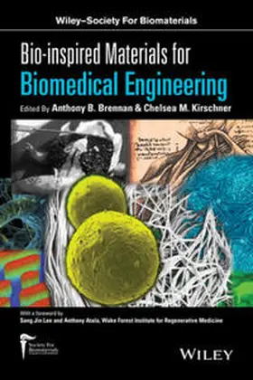 Brennan / Kirschner |  Bio-inspired Materials for Biomedical Engineering | eBook | Sack Fachmedien