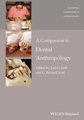 Irish / Scott | A Companion to Dental Anthropology | E-Book | www.sack.de