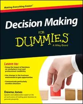 Jones |  Decision Making For Dummies | eBook | Sack Fachmedien