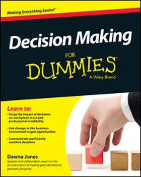 Jones |  Decision Making For Dummies | eBook | Sack Fachmedien