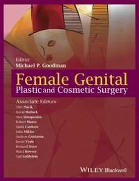 Goodman / Placik / Matlock |  Female Genital Plastic and Cosmetic Surgery | Buch |  Sack Fachmedien