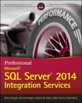 Knight / Moss / Davis | Professional Microsoft SQL Server 2014 Integration Services | E-Book | sack.de