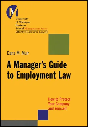 Muir | A Manager's Guide to Employment Law | Buch | 978-1-118-85128-9 | sack.de