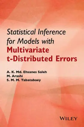 Saleh / Arashi / Tabatabaey | Statistical Inference for Models with Multivariate t-Distributed Errors | E-Book | sack.de