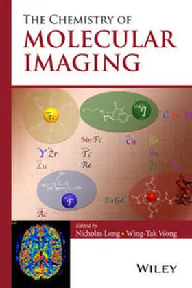 Long / Wong |  The Chemistry of Molecular Imaging | eBook | Sack Fachmedien