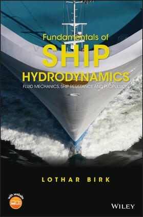 Birk |  Fundamentals of Ship Hydrodynamics | Buch |  Sack Fachmedien