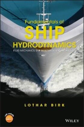 Birk | Fundamentals of Ship Hydrodynamics | E-Book | www.sack.de