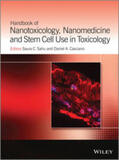 Sahu / Casciano |  Handbook of Nanotoxicology, Nanomedicine and Stem Cell Use in Toxicology | eBook | Sack Fachmedien