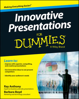Anthony / Boyd |  Innovative Presentations for Dummies | Buch |  Sack Fachmedien