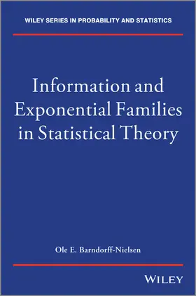 Barndorff-Nielsen | Information and Exponential Families | Buch | 978-1-118-85750-2 | www.sack.de
