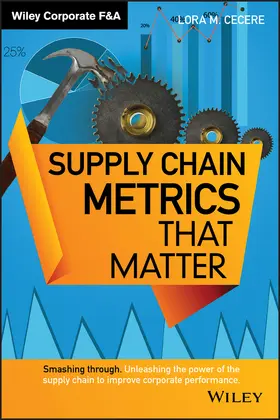 Cecere |  Supply Chain Metrics That Matter | Buch |  Sack Fachmedien