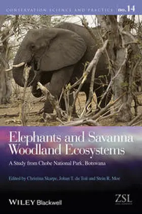 Skarpe / du Toit / Moe |  Elephants and Savanna Woodland Ecosystems | eBook | Sack Fachmedien