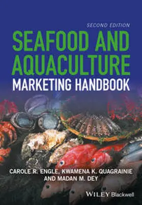 Engle / Quagrainie / Dey |  Seafood and Aquaculture Marketing Handbook | eBook | Sack Fachmedien