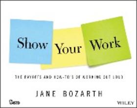 Bozarth | Show Your Work | E-Book | sack.de