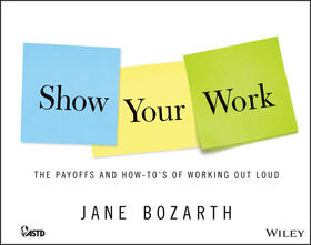 Bozarth | Show Your Work | Buch | 978-1-118-86362-6 | sack.de